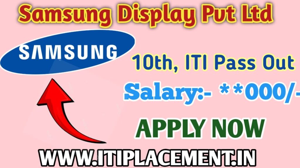 Samsung Display Pvt Ltd Campus Placement