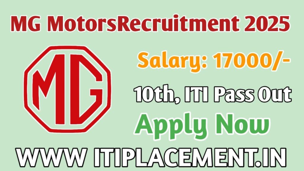 MG Motors Recruitment 2025