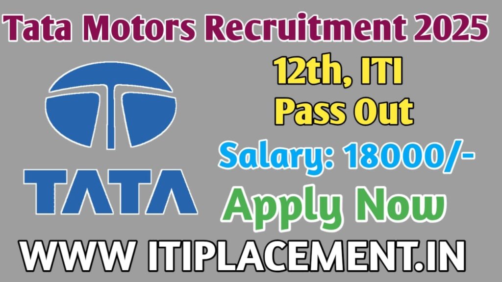 TATA Motors Recruitment 2025