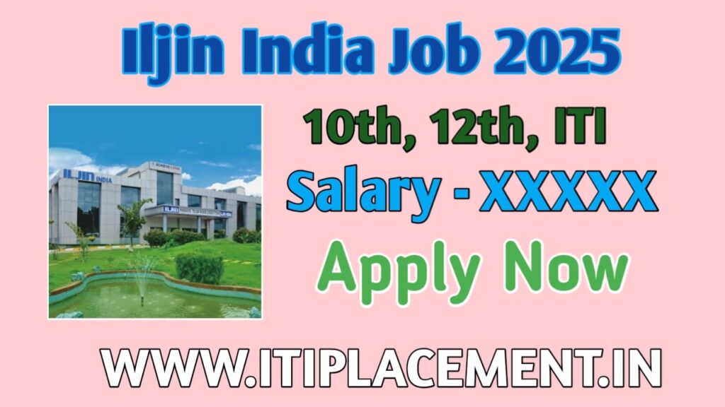 Iljin Company Recruitment 2025