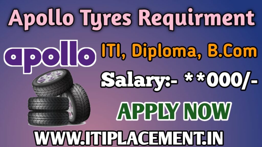Apollo Tyres Job Campus Placement 2025