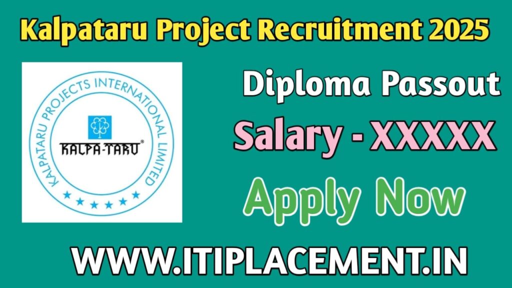 Kalpataru Projects Job Requirement 2025